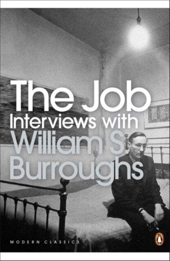 The Job av William S. Burroughs