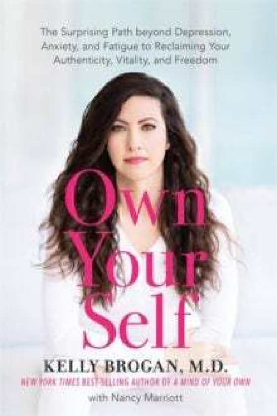 Own Your Self av Kelly Brogan