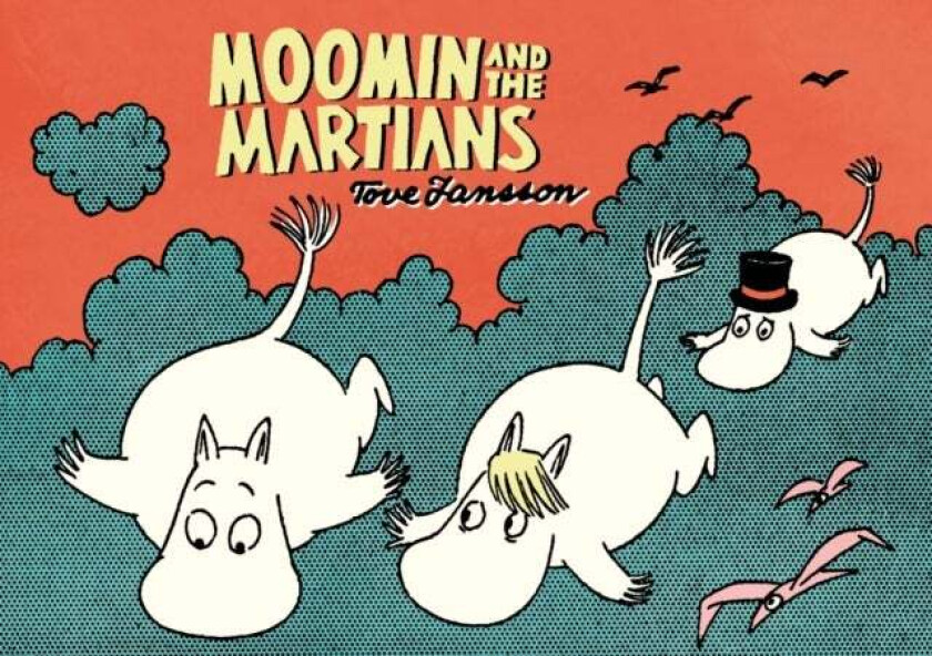 Moomin and the Martians av Tove Jansson