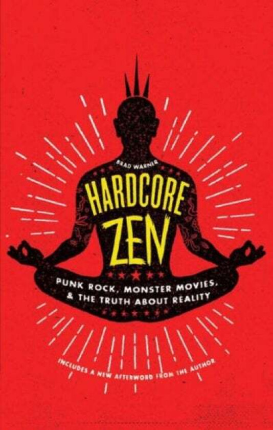 Hardcore Zen av Brad Warner