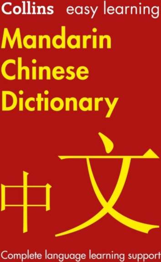 Easy Learning Mandarin Chinese Dictionary av Collins Dictionaries