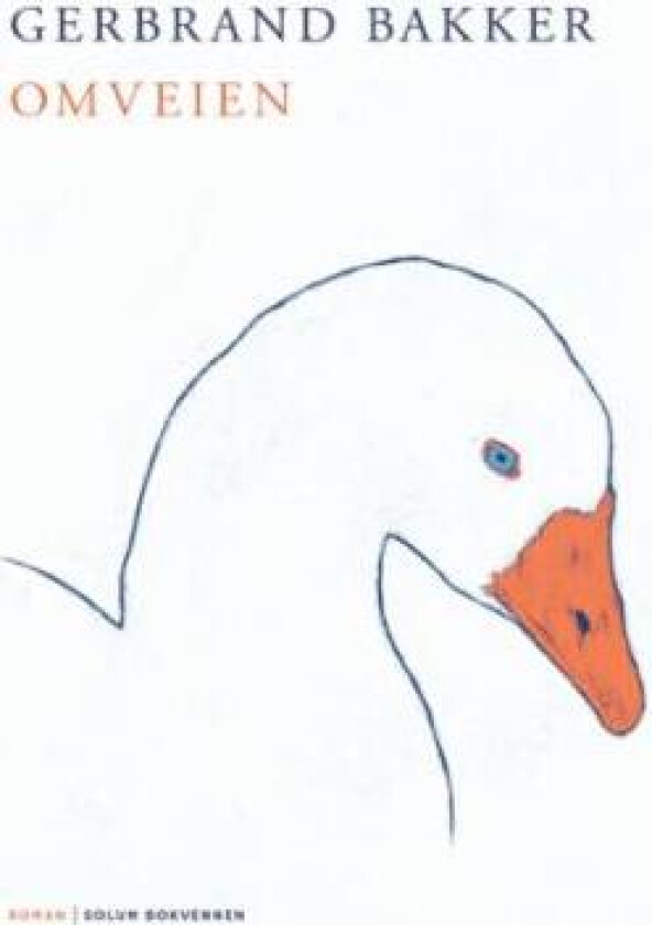 Omveien av Gerbrand Bakker