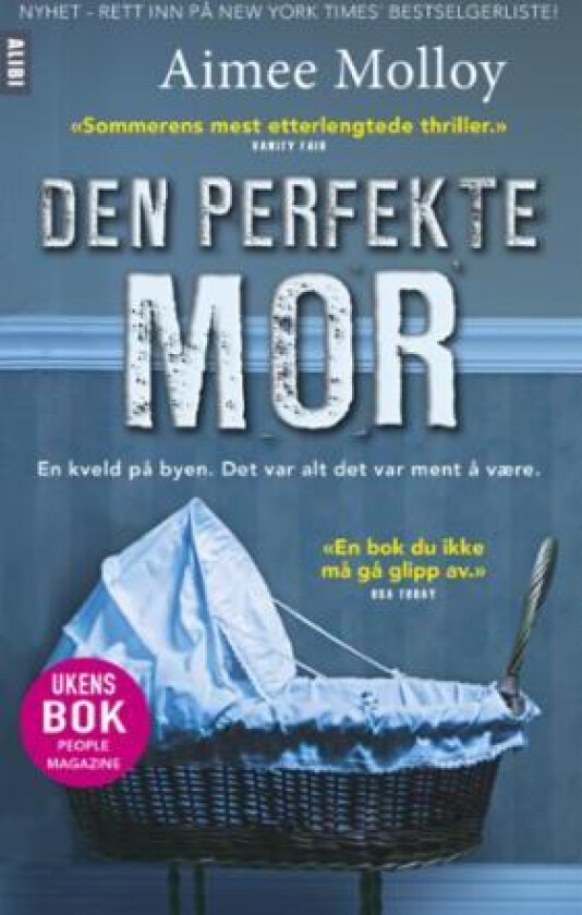 Den perfekte mor av Aimee Molloy