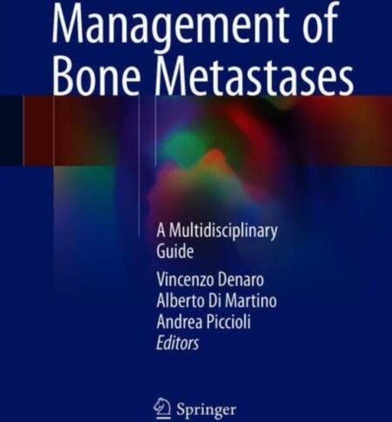 Management of Bone Metastases
