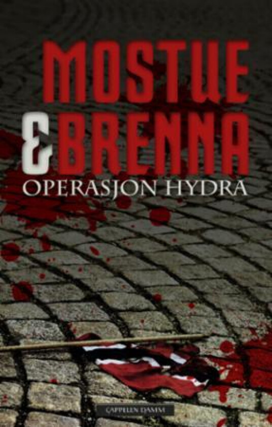 Operasjon Hydra av Johnny Brenna, Sigbjørn Mostue