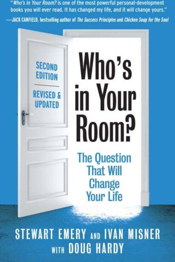 Who's in Your Room? Revised and Updated av Stewart Emery, Ivan Misner, Doug Hardy