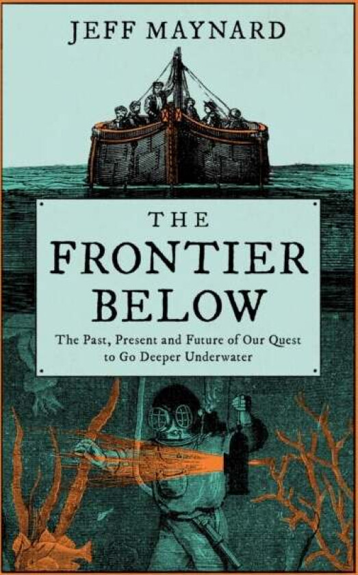 The Frontier Below av Jeff Maynard