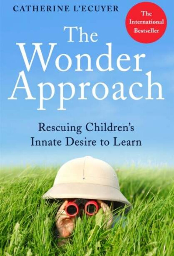 The Wonder Approach av Catherine L'Ecuyer