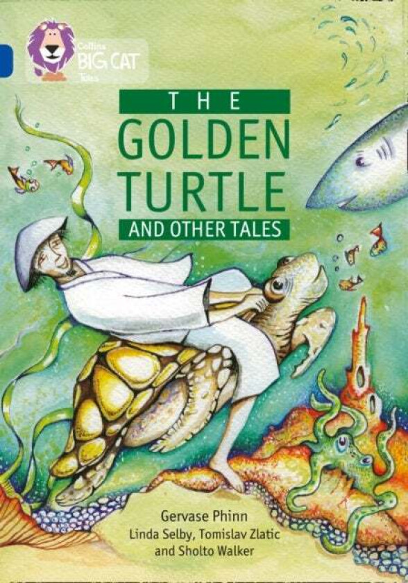 The Golden Turtle and Other Tales av Gervase Phinn