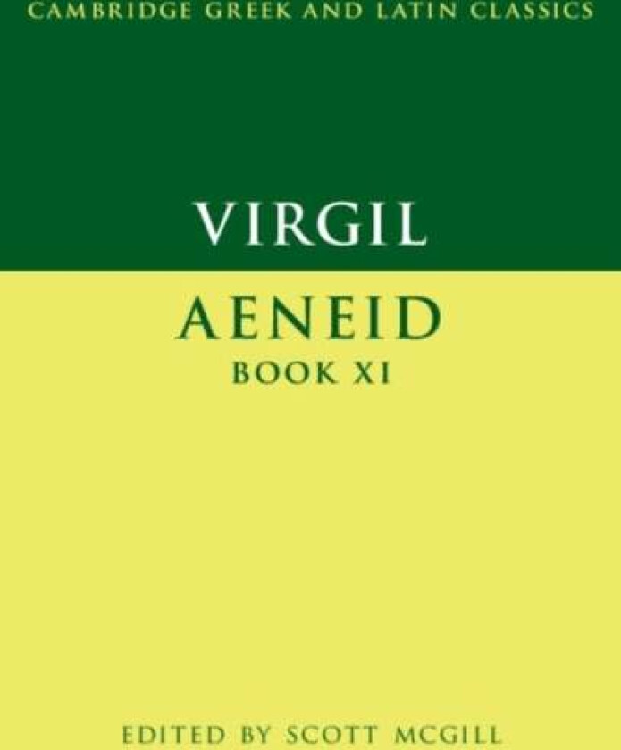Virgil: Aeneid Book XI