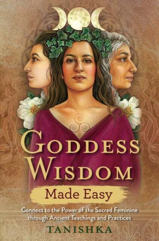 Goddess Wisdom Made Easy av Tanishka