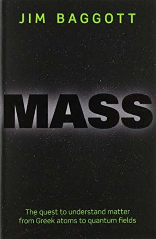 Mass av Jim (Freelance science writer) Baggott