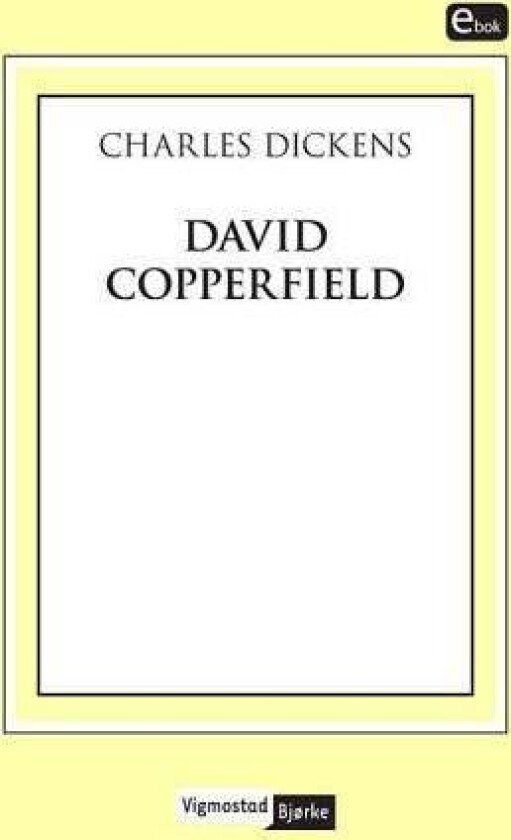 David Copperfield av Charles Dickens