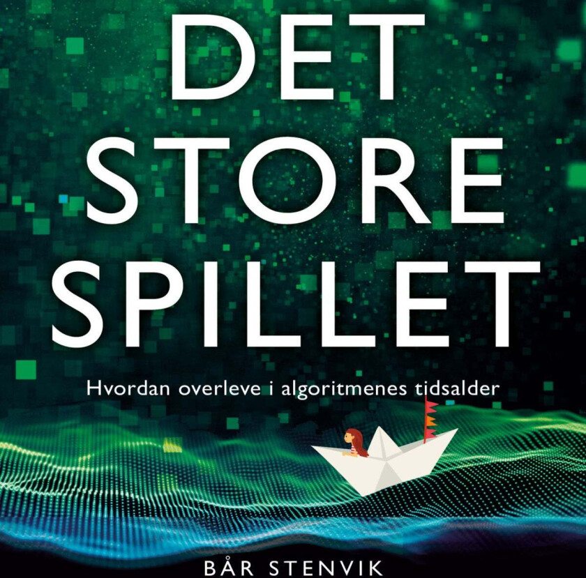 Det store spillet av Bår Stenvik