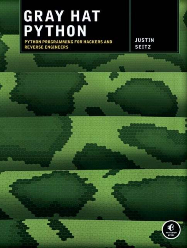 Gray Hat Python av Justin Seitz