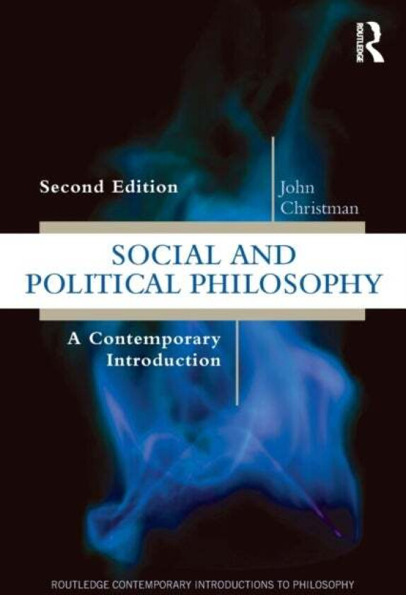 Social and Political Philosophy av John Christman