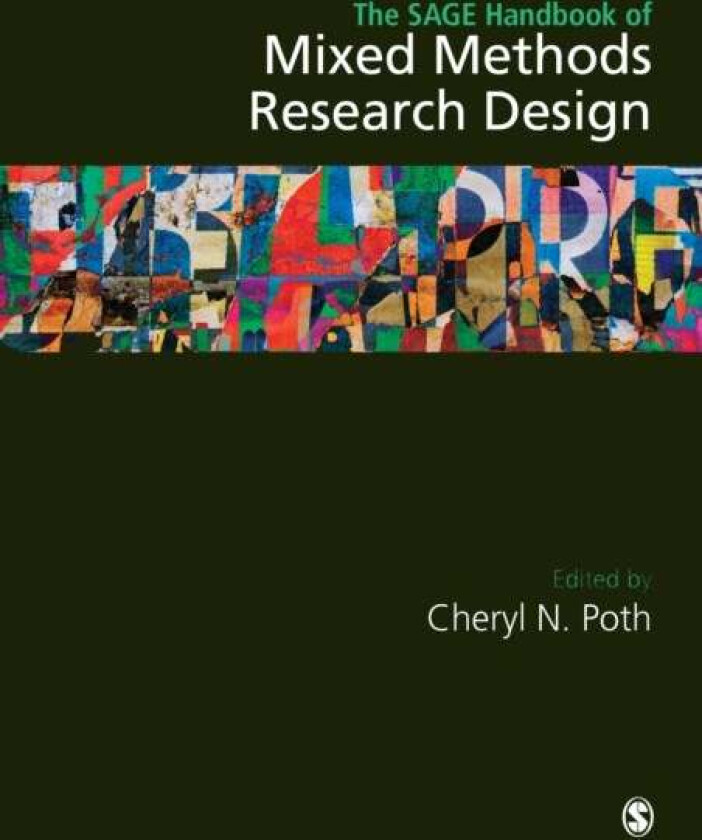 The Sage Handbook of Mixed Methods Research Design