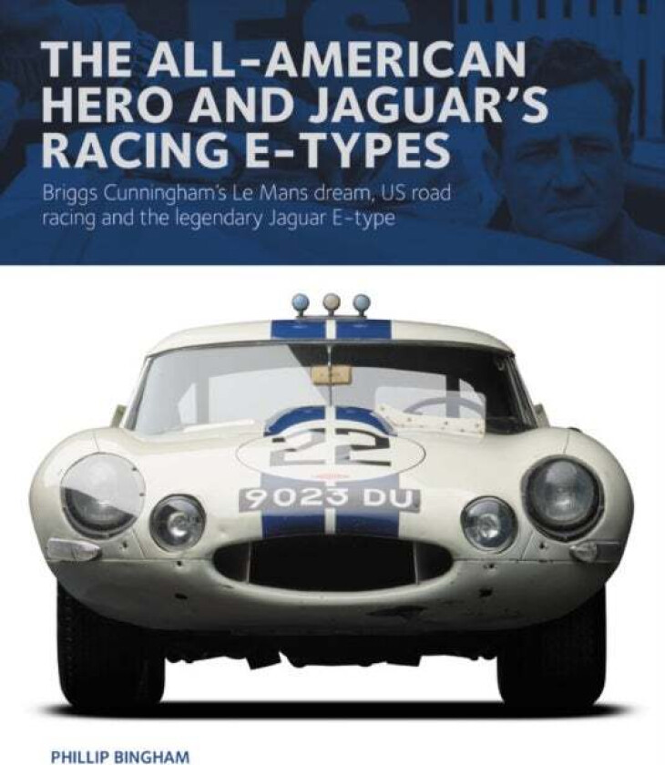 The All-American Heroe and Jaguar&#039;s Racing  E-types