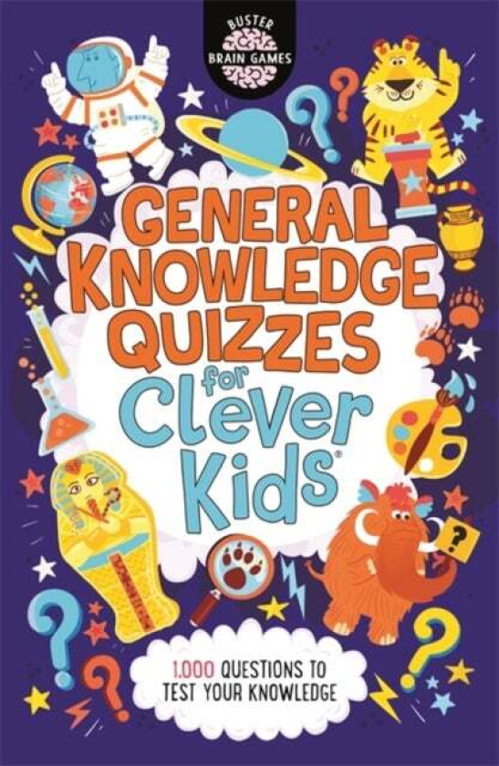 General Knowledge Quizzes for Clever Kids (R) av Joe Fullman, Chris Dickason