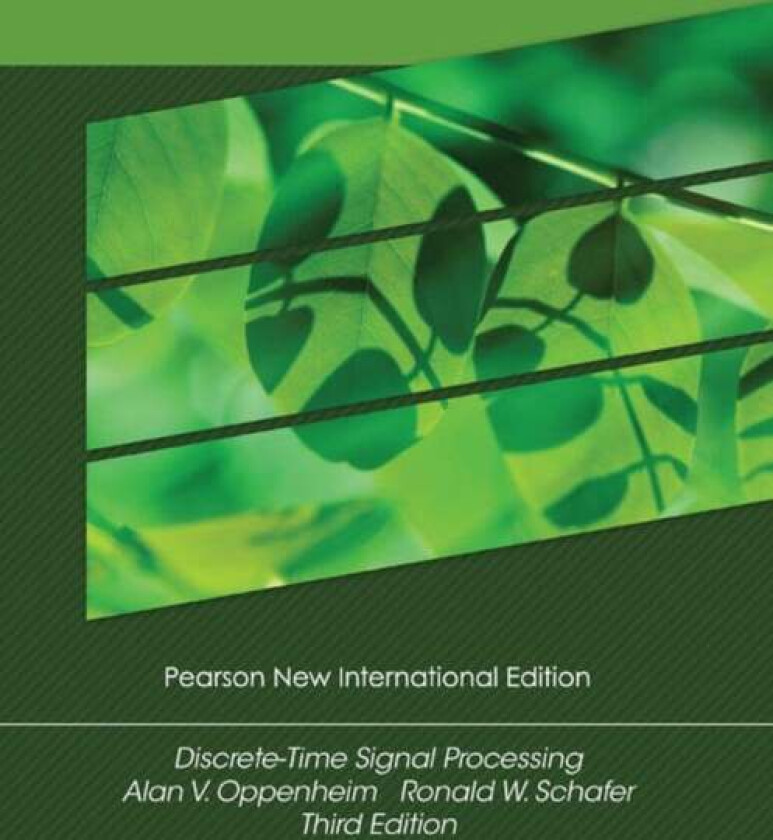 Discrete-Time Signal Processing av Alan Oppenheim, Ronald Schafer