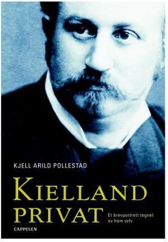 Kielland privat av Alexander L. Kielland