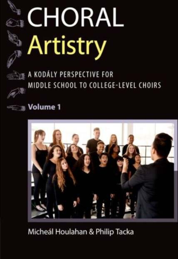 Choral Artistry av Micheal (Professor of Music Theory and A Houlahan