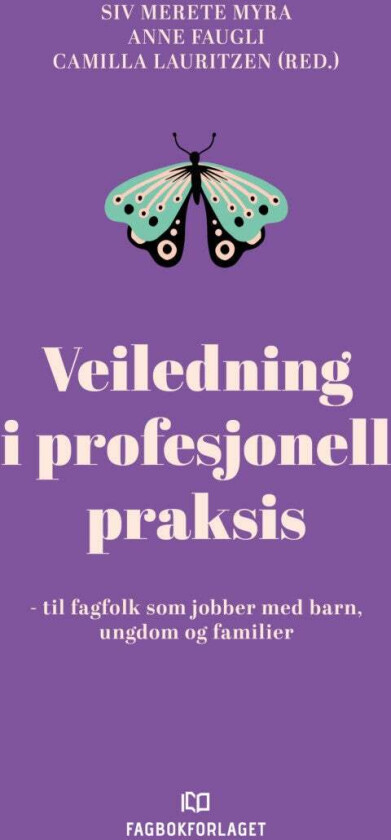 Veiledning i profesjonell praksis