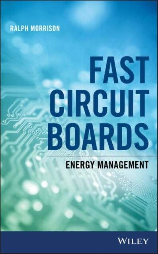 Fast Circuit Boards av Ralph (Consultant) Morrison