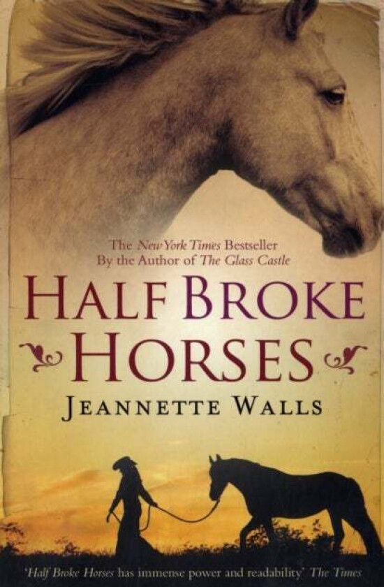Half Broke Horses av Jeannette Walls