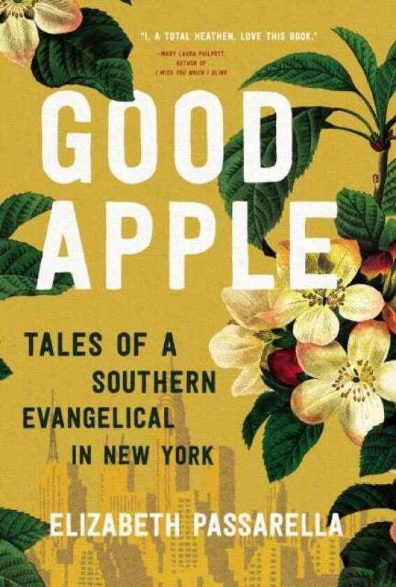 Good Apple av Elizabeth Passarella