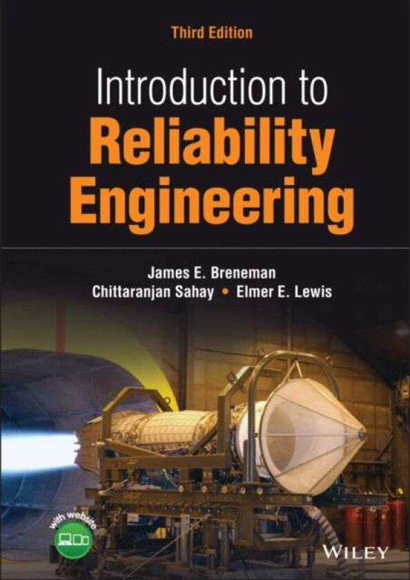 Introduction to Reliability Engineering av James E. (Pratt & Whitney Division of Raytheon Technologies USA) Breneman, Chittaranjan (University of