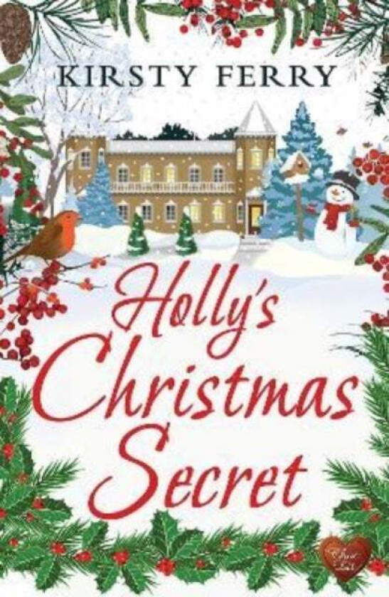 Holly's Christmas Secret av Kirsty Ferry