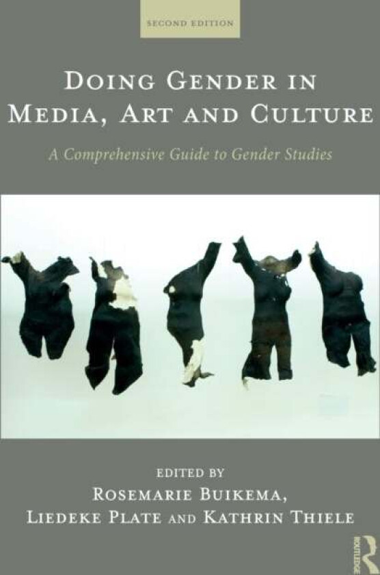 Doing Gender in Media, Art and Culture