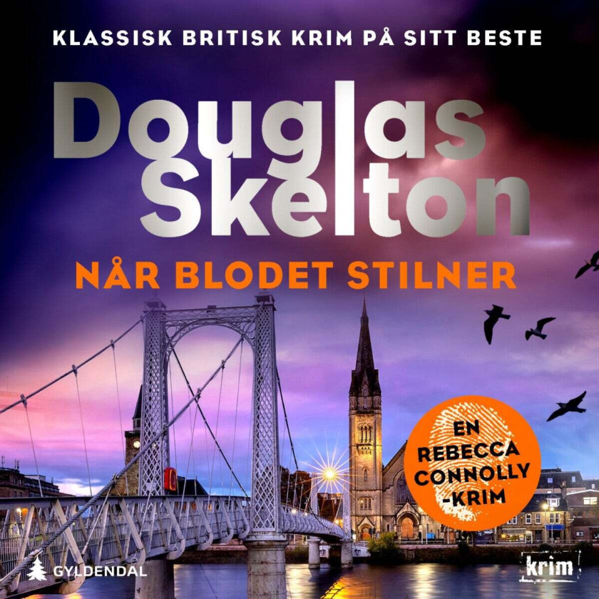 Når blodet stilner av Douglas Skelton