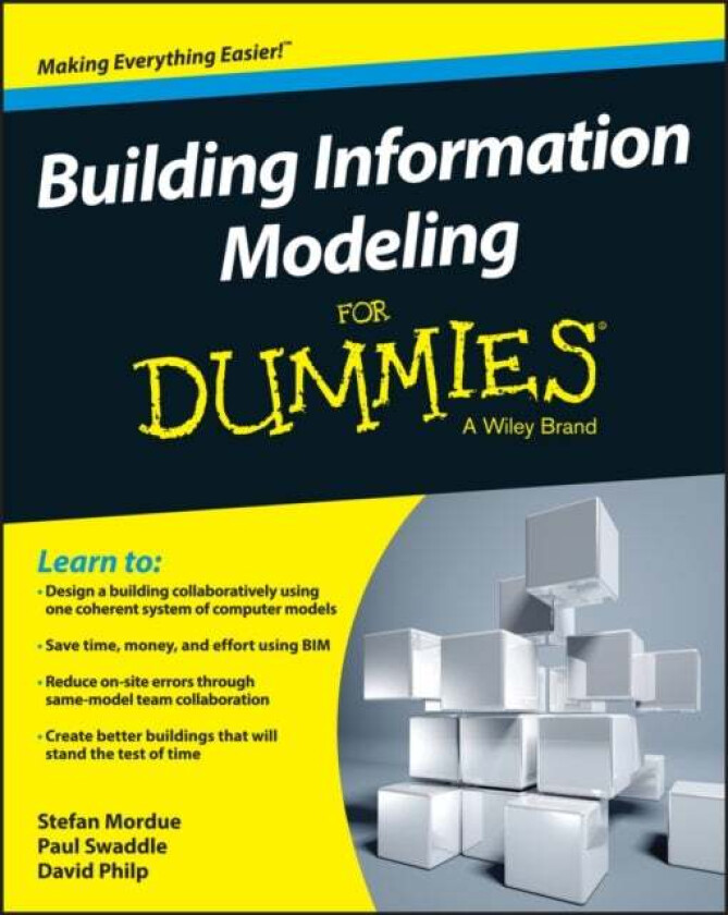 Building Information Modeling For Dummies av Stefan Mordue, Paul Swaddle, David Philp