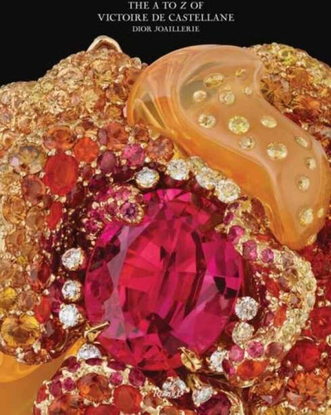 Dior Joaillerie av Victoire de Castellane, Olivier Gabet