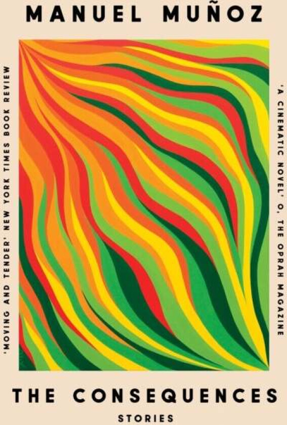 The Consequences av Manuel Munoz