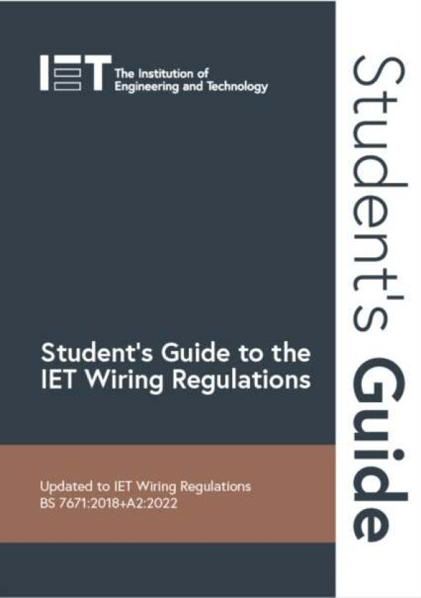 Student&#039;s Guide to the IET Wiring Regulations av The Institution of Engineering and Technology