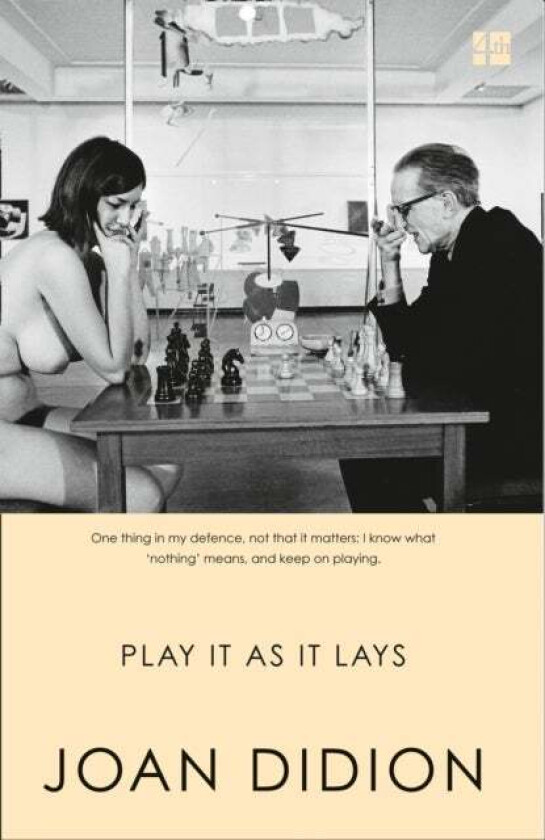 Play it as it lays av Joan Didion