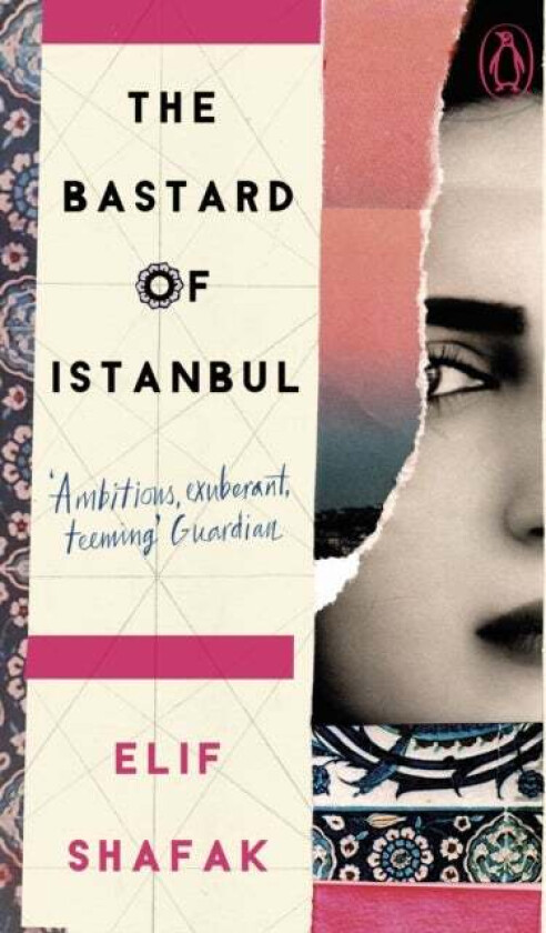 The Bastard of Istanbul av Elif Shafak