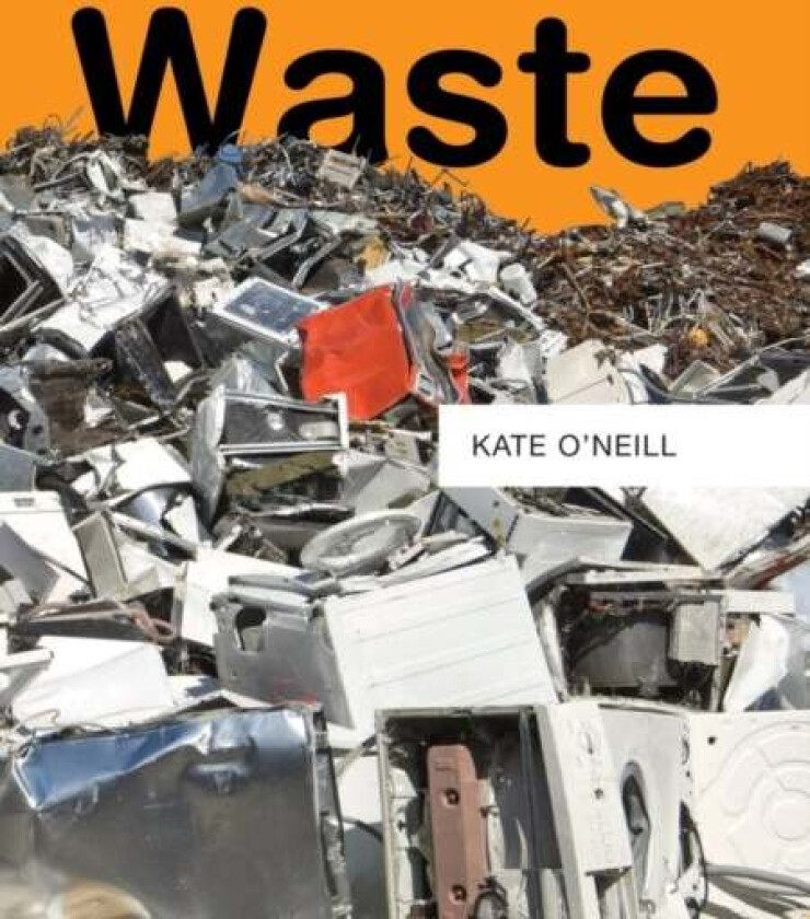 Waste av Kate O'Neill