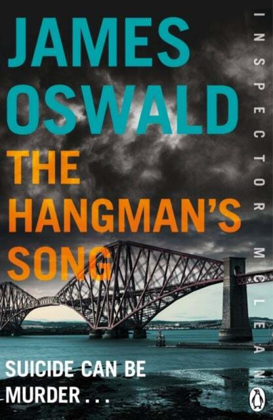 The Hangman's Song av James Oswald