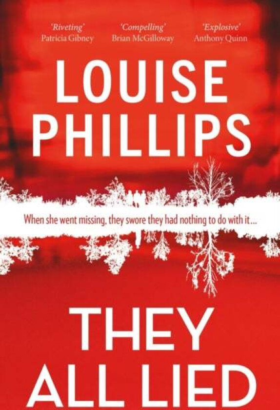 They All Lied av Louise Phillips