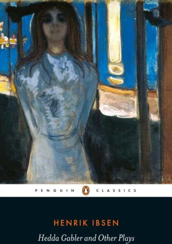 Hedda Gabler and other plays av Henrik Ibsen