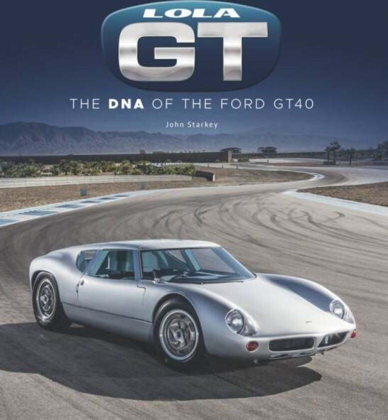 Lola GT av John Starkey