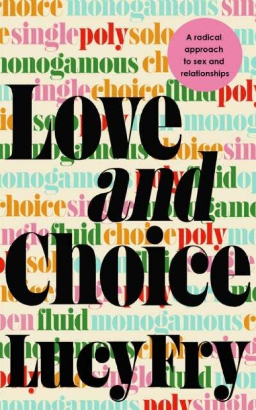 Love and Choice av Lucy Fry