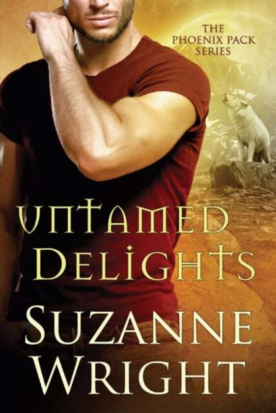 Untamed Delights av Suzanne Wright
