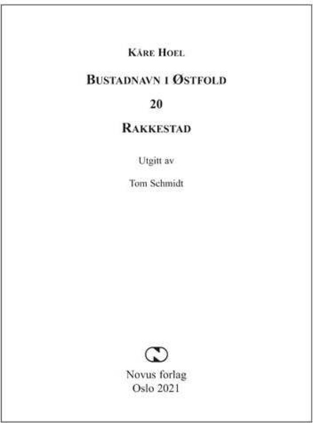 Bustadnavn i Østfold av Kåre Hoel
