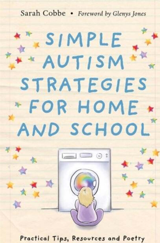 Simple Autism Strategies for Home and School av Sarah Cobbe