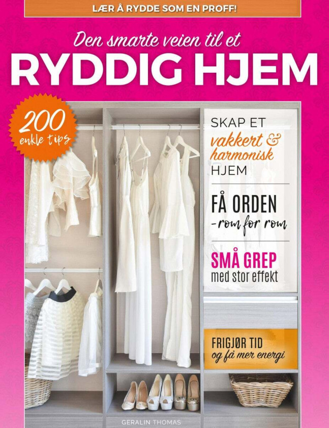Den smarte veien til et ryddig hjem av Geralin Thomas